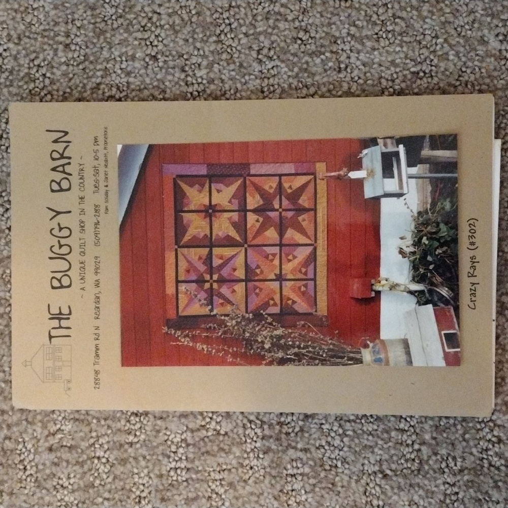 The‎ Buggy Barn Quilt Pattern "Crazy Rays"